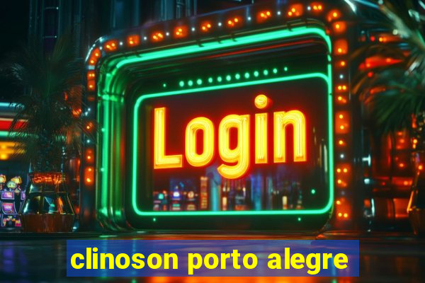 clinoson porto alegre